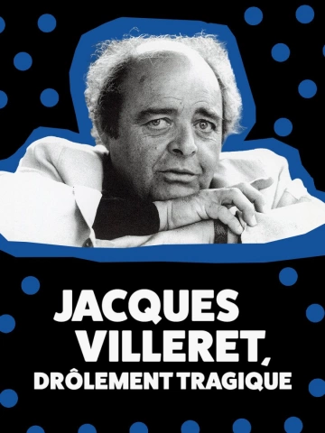 Jacques Villeret, drôlement tragique