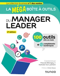 La MEGA boîte à outils du manager leader : 2e édition