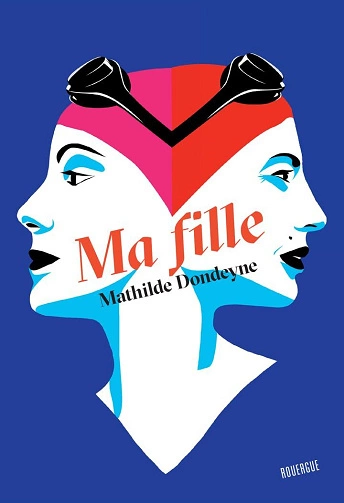 Ma fille Mathilde Dondeyne