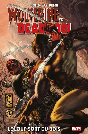 Wolverine vs Deadpool (Marvel Deluxe) : Le Loup sort du bois