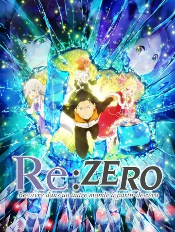 RE:ZERO - Re:vivre dans un autre monde à partir de zéro