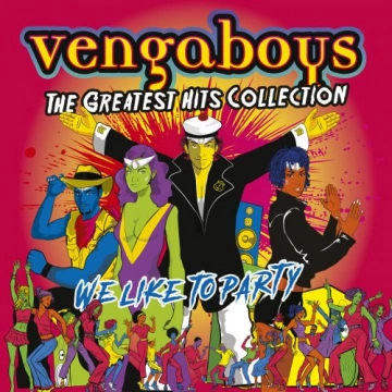 Vengaboys - The Greatest Hits Collection