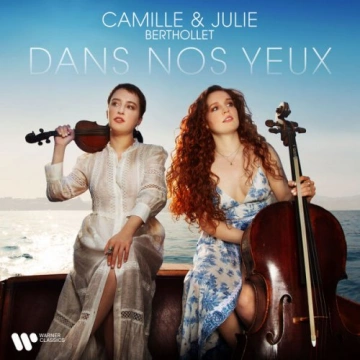 Camille Berthollet & Julie Berthollet - Dans nos yeux